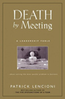 Death by meeting